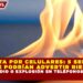 ALERTA POR CELULARES: 5 SEÑALES QUE PODRÍAN ADVERTIR RIESGO DE INCENDIO O EXPLOSIÓN EN TELÉFONOS MÓVILES
