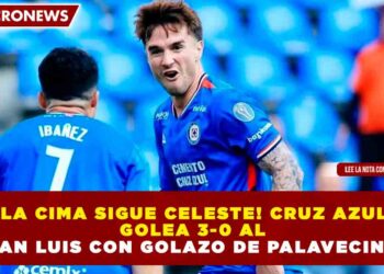 ¡LA CIMA SIGUE CELESTE! CRUZ AZUL GOLEA 3-0 AL SAN LUIS CON GOLAZO DE PALAVECINO