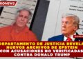 DEPARTAMENTO DE JUSTICIA REVELA NUEVOS ARCHIVOS DE EPSTEIN CON ACUSACIONES NO VERIFICADAS CONTRA DONALD TRUMP