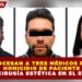 PROCESAN A TRES MÉDICOS POR HOMICIDIO DE PACIENTE TRAS CIRUGÍA ESTÉTICA EN EL EDOMEX