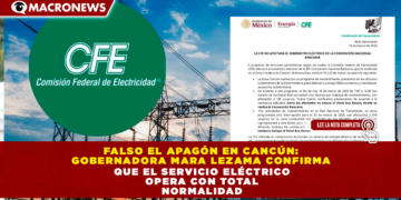 FALSO EL APAGÓN EN CANCÚN: GOBERNADORA MARA LEZAMA CONFIRMA QUE EL SERVICIO ELÉCTRICO OPERA CON TOTAL NORMALIDAD