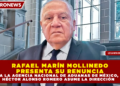 RAFAEL MARÍN MOLLINEDO PRESENTA SU RENUNCIA A LA AGENCIA NACIONAL DE ADUANAS DE MÉXICO, HÉCTOR ALONSO ROMERO ASUME LA DIRECCIÓN 