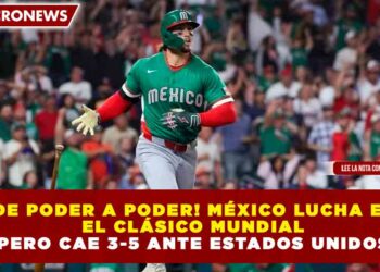 ¡DE PODER A PODER! MÉXICO LUCHA EN EL CLÁSICO MUNDIAL PERO CAE 3-5 ANTE ESTADOS UNIDOS