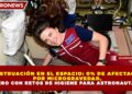 MENSTRUACIÓN EN EL ESPACIO: 0% DE AFECTACIÓN POR MICROGRAVEDAD, PERO CON RETOS DE HIGIENE PARA ASTRONAUTAS