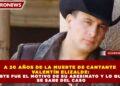A 20 AÑOS DE LA MUERTE DE CANTANTE VALENTÍN ELIZALDE: ESTE FUE EL MOTIVO DE SU ASESINATO Y LO QUE SE SABE DEL CASO