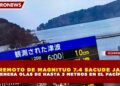 TERREMOTO DE MAGNITUD 7.4 SACUDE JAPÓN Y GENERA OLAS DE HASTA 3 METROS EN EL PACÍFICO
