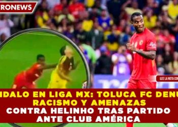 ESCÁNDALO EN LIGA MX: TOLUCA FC DENUNCIA RACISMO Y AMENAZAS CONTRA HELINHO TRAS PARTIDO ANTE CLUB AMÉRICA