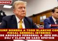 TRUMP NOMBRA A TODD BLANCHE COMO FISCAL GENERAL INTERINO: DE ABOGADO PERSONAL A JEFE DEL DOJ Y CLAVE EN CASO EPSTEIN