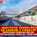 EL INSTITUTO TECNOLÓGICO DE CANCÚN Y CONALEP IMPULSAN FORMACIÓN DE ESPECIALISTAS PARA EL TREN MAYA