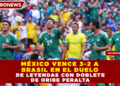 ¡NOSTALGIA PURA! MÉXICO VENCE 3-2 A BRASIL EN EL DUELO DE LEYENDAS CON DOBLETE DE ORIBE PERALTA