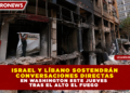 ISRAEL Y LÍBANO SOSTENDRÁN CONVERSACIONES DIRECTAS EN WASHINGTON ESTE JUEVES TRAS EL ALTO EL FUEGO