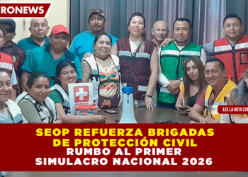 SEOP REFUERZA BRIGADAS DE PROTECCIÓN CIVIL RUMBO AL PRIMER SIMULACRO NACIONAL 2026
