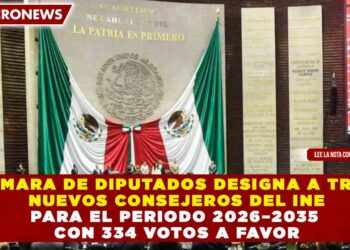 CÁMARA DE DIPUTADOS DESIGNA A TRES NUEVOS CONSEJEROS DEL INE PARA EL PERIODO 2026–2035 CON 334 VOTOS A FAVOR
