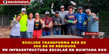 ECOLIIKS TRANSFORMA MÁS DE 300 KG DE RESIDUOS EN INFRAESTRUCTURA ESCOLAR