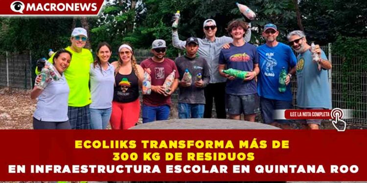ECOLIIKS TRANSFORMA MÁS DE 300 KG DE RESIDUOS EN INFRAESTRUCTURA ESCOLAR